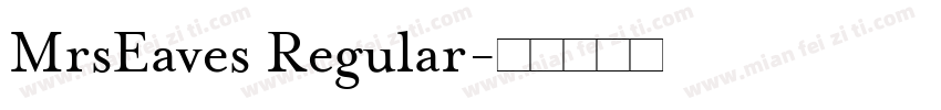 MrsEaves Regular字体转换